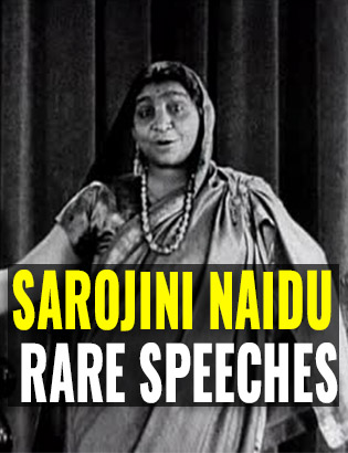 Rare Speeches of Sarojini Naidu | Birth Anniversary of Sarojini  Naidu