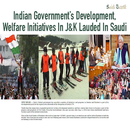 Indian Government’s Development, Welfare Initiatives in Jammu and Kashmir Lauded In Saudi
