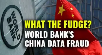World Bank Audit Find China Fraud In Doing Business | World Bank China Data Scandal Good For India