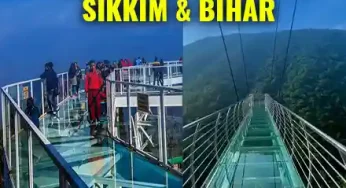 India’s Skywalks In Sikkim & Bihar