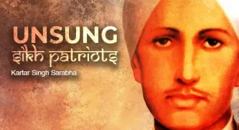 The Forgotten Freedom Fighter Kartar Singh Sarabha