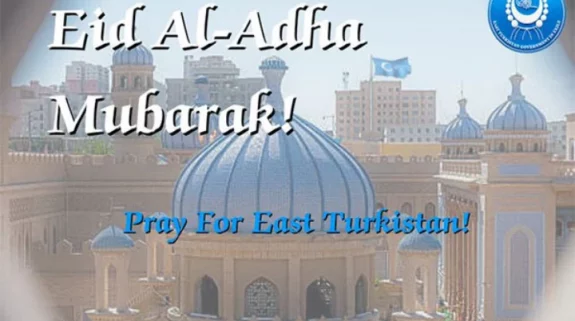 On Eid Al-Adha, calls for action highlight Uyghur and Turkic Muslims’ plight in Xinjiang